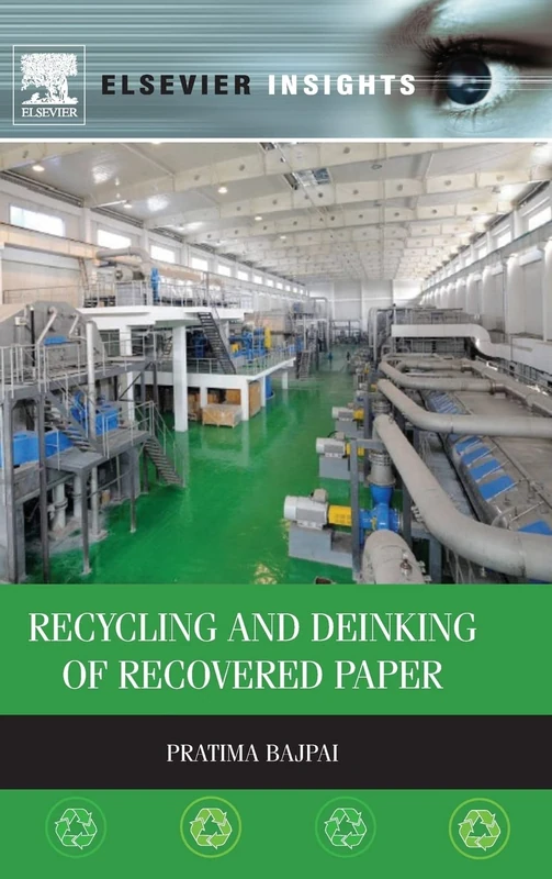Recycling and Deinking of Recovered Paper (Elsevier Insights)