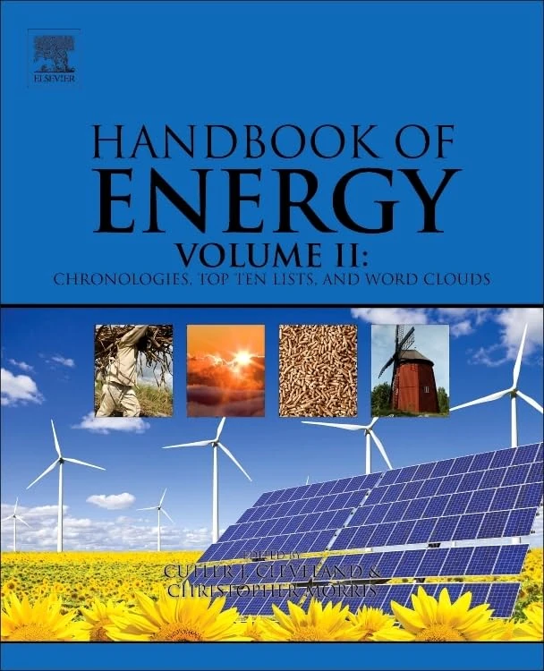 Handbook of Energy: Volume II: Chronologies, Top Ten Lists, and Word Clouds: 2