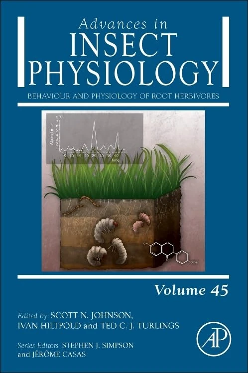 Behaviour and Physiology of Root Herbivores (Volume 45) (Advances in Insect Physiology, Volume 45)