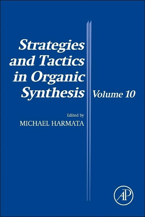Academic Press Strategies and Tactics in Organic Synthesis Vol 10