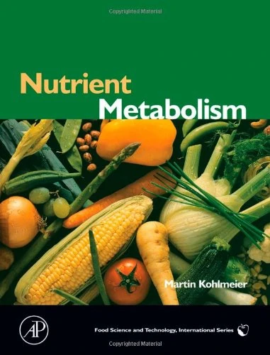 Academic Press Nutrient Metabolism - Food Science & Technology