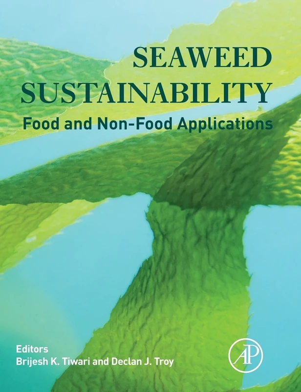 Seaweed Sustainability: Food and Non-Food Applications
