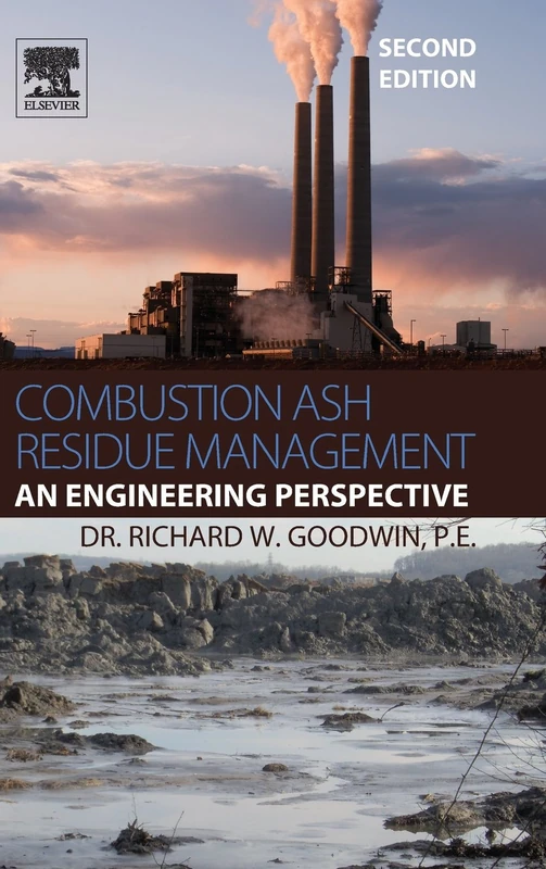 Combustion ASH Residue Management: An Engineering Perspective