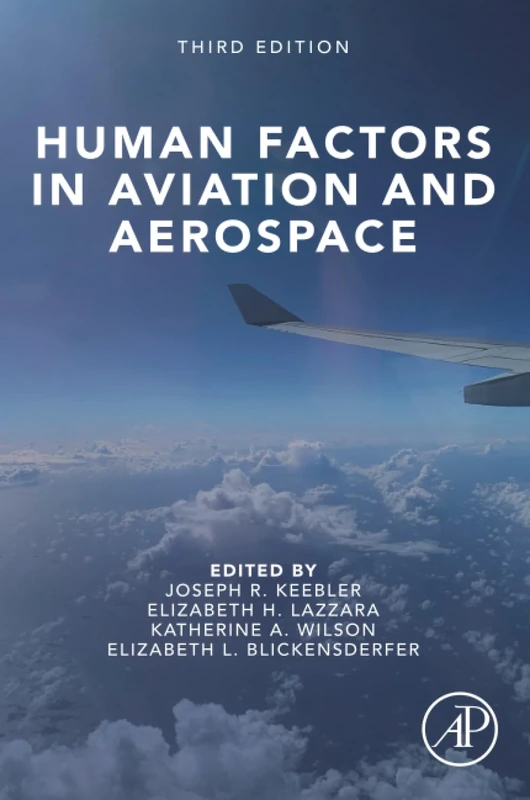 Human Factors in Aviation and Aerospace
