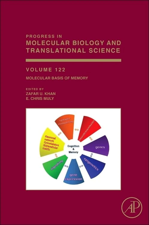 Molecular Basis of Memory (Volume 122) (Progress in Molecular Biology and Translational Science, Volume 122)