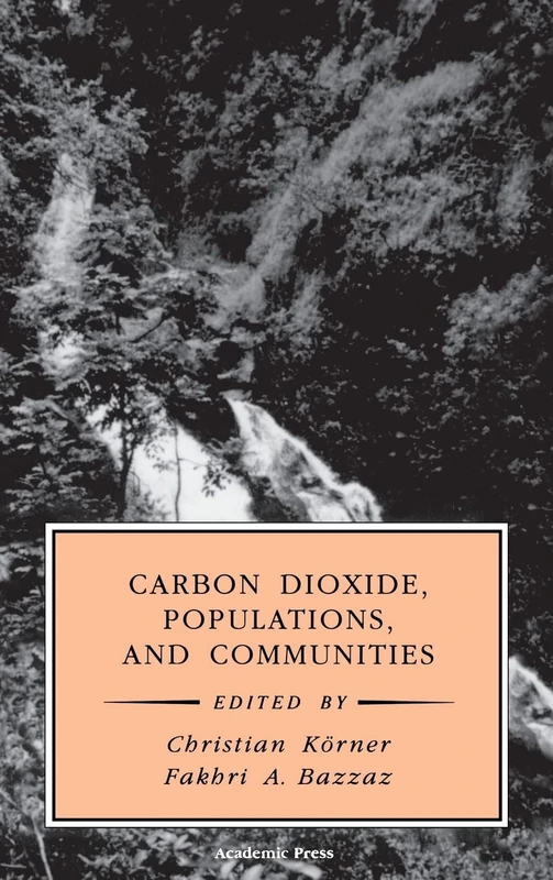 Carbon Dioxide, Populations, and Communities (Physiological Ecology)