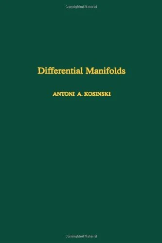 Differential Manifolds (Volume 138) (Pure and Applied Mathematics, Volume 138)