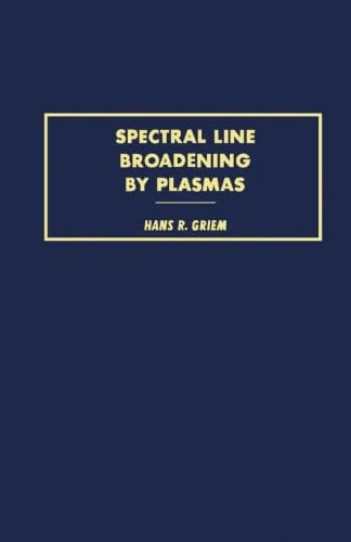 Spectral Line Broadening by Plasmas