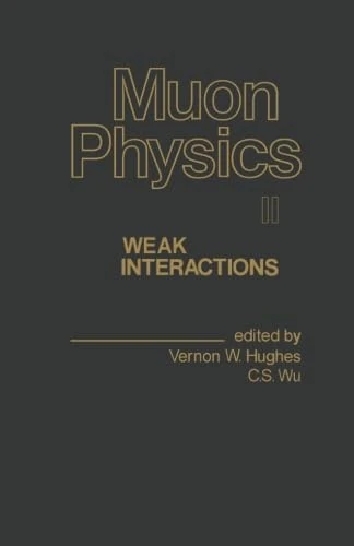 Muon Physics, Volume II: Weak Interactions