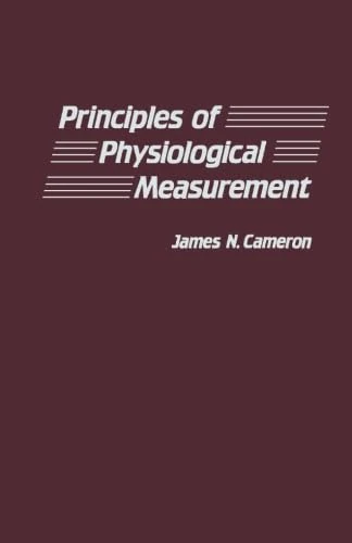 Principles of Physiological Measurement
