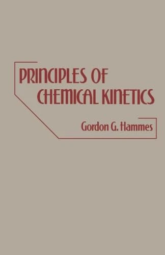 Principles of Chemical Kinetics