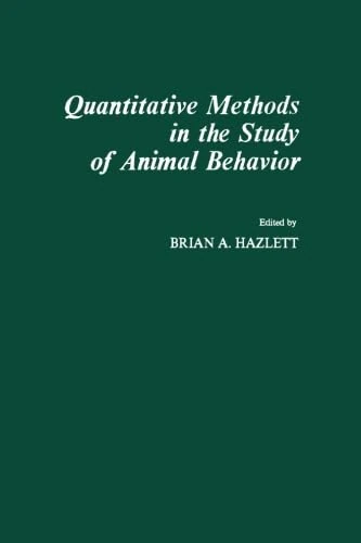 Quantitative Methods in the Study of Animal Behavior