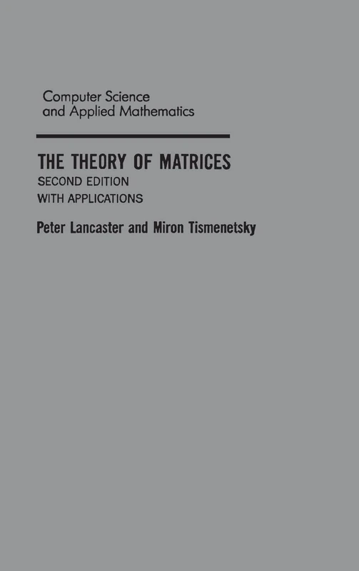 Academic Press - The Theory of Matrices: With Applications