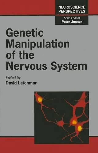 Genetic Manipulation of the Nervous System: Viral Approaches (Neuroscience Perspectives)