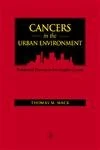 Cancers in the Urban Environment - Image 1