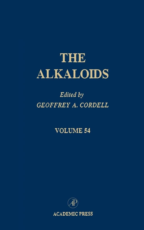Chemistry and Biology: Vol 54 (The Alkaloids): Volume 54
