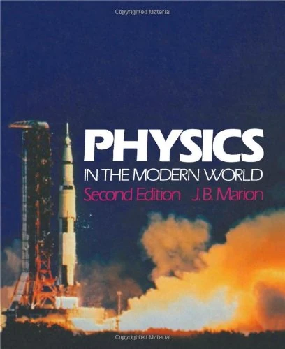 Physics in the Modern World