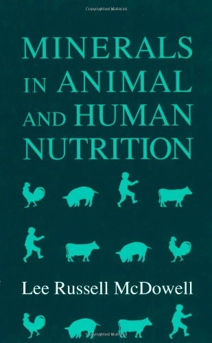 Academic Press: Minerals in Animal and Human Nutrition Book