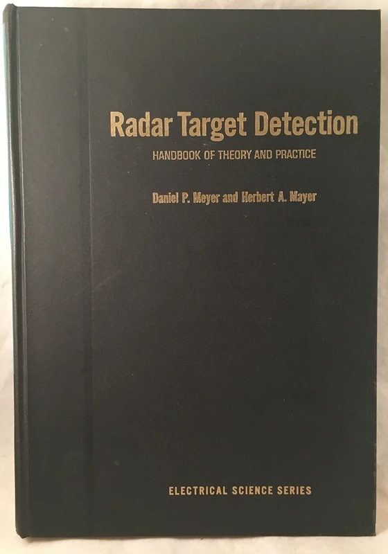 Radar Target Detection: Handbook of Theory and Practice (Electrical Science S.) - Image 1