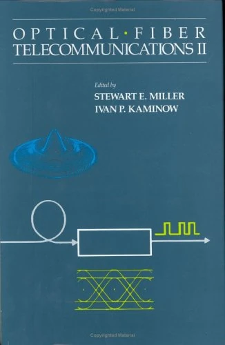 Academic Press Optical Fiber Telecommunications II Book
