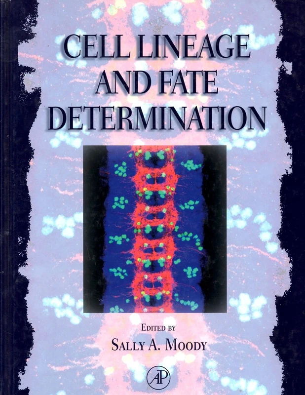 Cell Lineage and Fate Determination