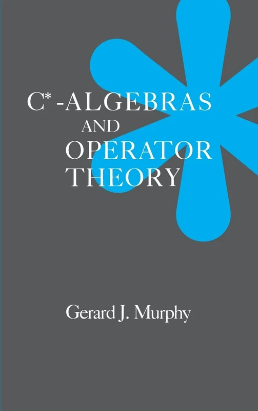 C*-Algebras and Operator Theory