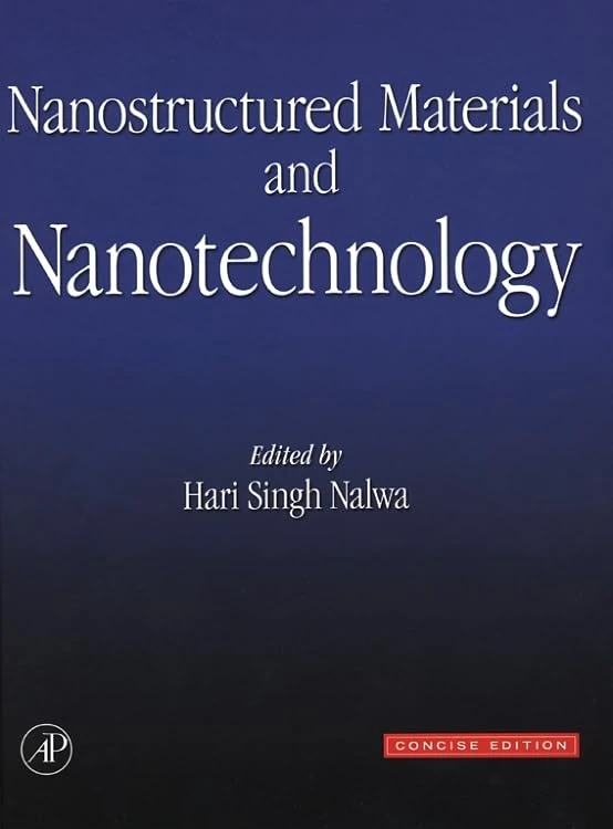 Nanostructured Materials and Nanotechnology: Concise Edition