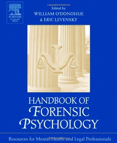 Academic Press Handbook of Forensic Psychology - Professional Guide