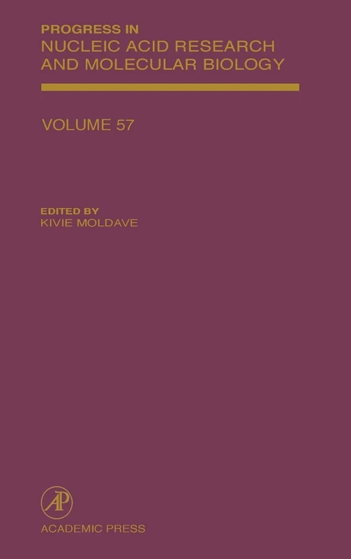 Progress in Nucleic Acid Research and Molecular Biology: v. 57 (Progress in Nucleic Acid Research & Molecular Biology): Volume 57