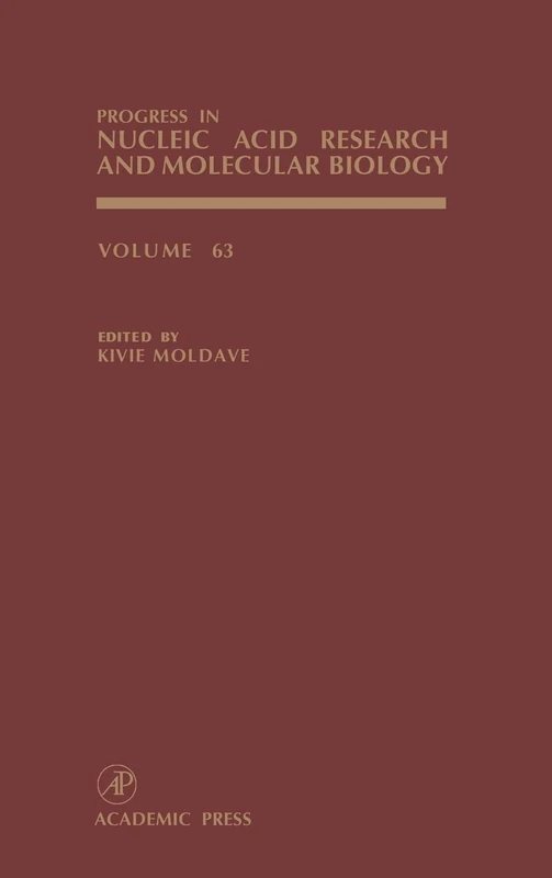 Progress in Nucleic Acid Research and Molecular Biology: 63 (Progress in Nucleic Acid Research & Molecular Biology): Volume 63