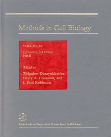 Cytometry, Part B (Volume 64) (Methods in Cell Biology, Volume 64)