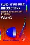 Fluid-Structure Interactions: Slender Structures and Axial Flow: 1