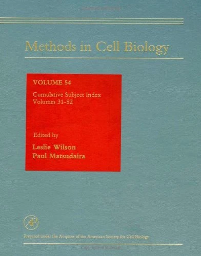 Methods in Cell Biology: Cumulative Subject Index, Volumes 32-53 (Volume 54) (Methods in Cell Biology, Volume 54)