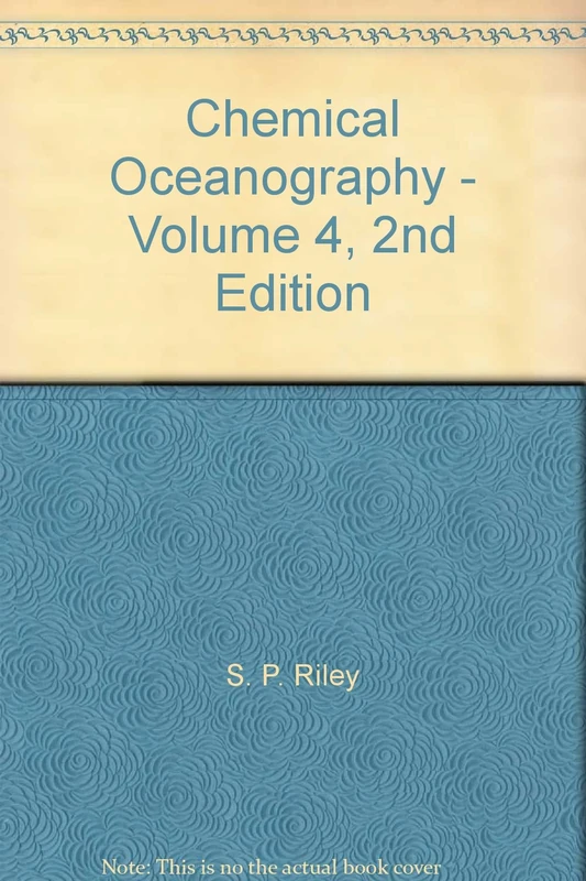 Chemical Oceanography: v. 4