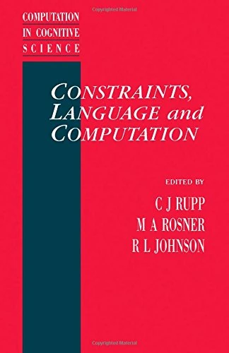 Constraints, Language and Computation (Cognitive Science)