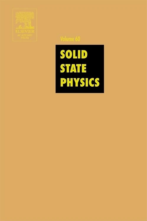 Solid State Physics: 60: Volume 60 (Solid State Physics, Volume 60)