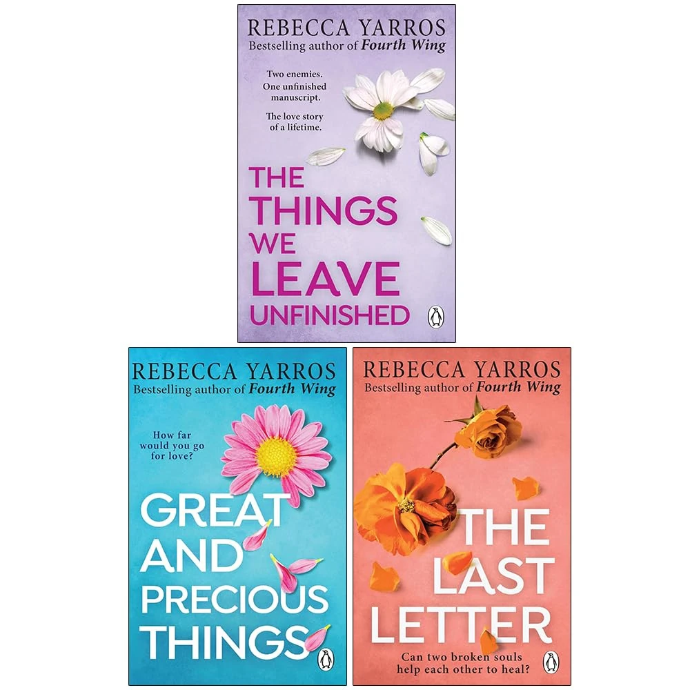 Rebecca Yarros 3 Books Collection Set (The Things We Leave Unfinished, Great and Precious Things & The Last Letter)