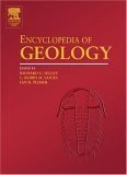 Encyclopedia of Geology (Encyclopedia of Geology Series)