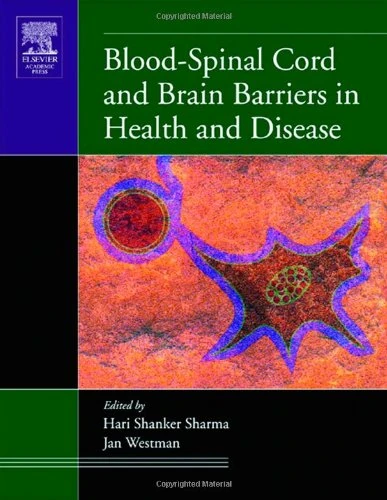 Blood-Spinal Cord and Brain Barriers in Health and Disease