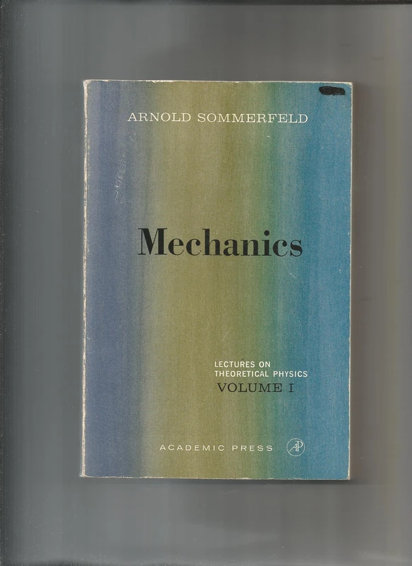 Academic Press Mechanics: Lectures on Theoretical Physics, Vol. 1