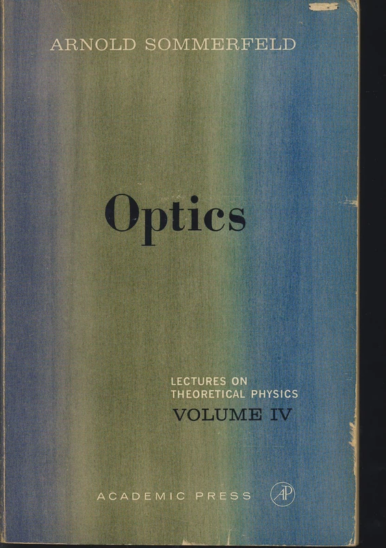 Optics: Lectures on Theoretical Physics, Vol. 4: v. 4