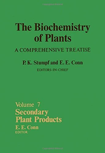 Secondary Plant Products: A Comprehensive Treatise (Volume 7) (Biochemistry of Plants, Volume 7)