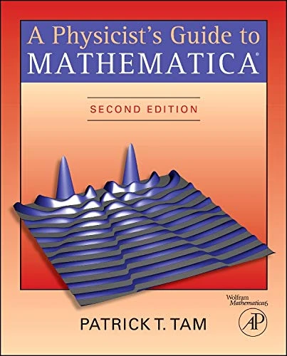 A Physicist's Guide to Mathematica