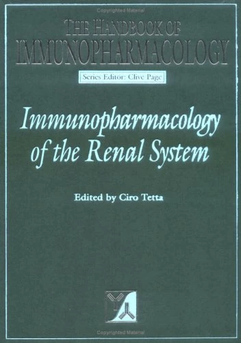 Immunopharmacology of the Renal System (Handbook of Immunopharmacology)
