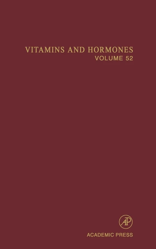 Vitamins and Hormones: Advances in Research and Applications: v. 52: Volume 52 (Vitamins and Hormones, Volume 52)
