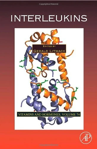 Interleukins (Volume 74) (Vitamins and Hormones, Volume 74) - Image 1