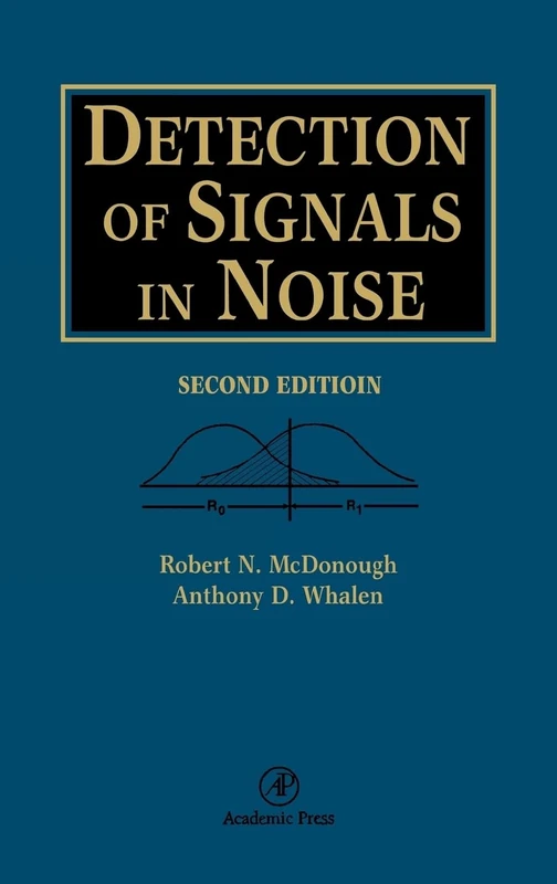 Detection of Signals in Noise