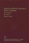 Chemical Mechanical Polishing in Silicon Processing (Volume 63) (Semiconductors and Semimetals, Volume 63)