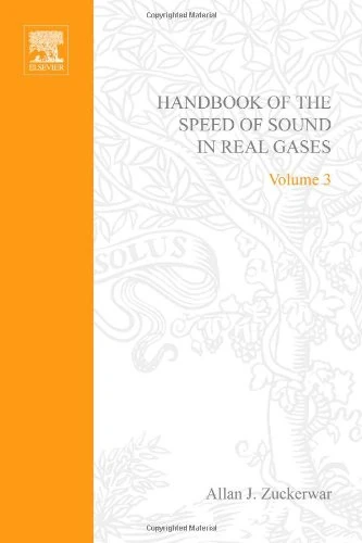 Handbook of the Speed of Sound in Real Gases - Image 1