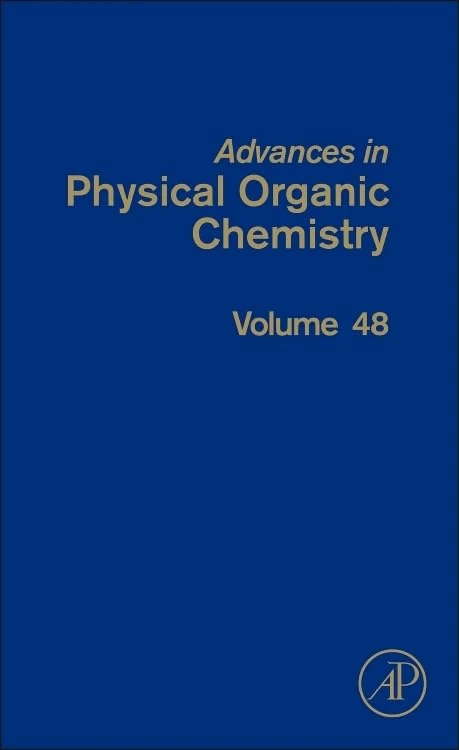 Advances in Physical Organic Chemistry: Volume 48